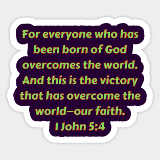 Bible Verse 1 John 5:4 Sticker